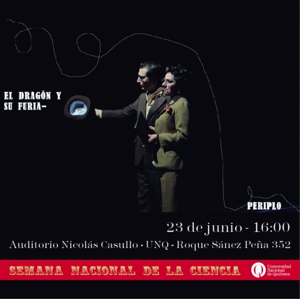 Semana de la Ciencia - Obra de Teatro El dragoacuten y su furia