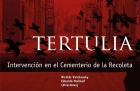 Presentacin de Tertulia Intervencin en el Cementerio de Recoleta