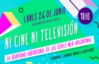 Charla Ni cine ni televisin La identidad audiovisual de las series web argentinas