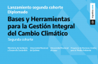 Lanzamiento del Diploma de Posgrado en Bases y Herramientas para la Gestin Integral del Cambio Climtico