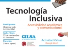 Jornada Accesibilidad acadmica y comunicacional Tecnologa inclusiva