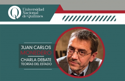 Juan Carlos Monedero en la UNQ