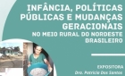 Infncia polticas pblicas e mudanas geracionais no meio rural do nordeste brasileiro