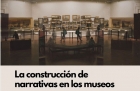 Taller La construccin de narrativas en los museos