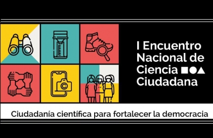 I Encuentro Nacional de Ciencia Ciudadana