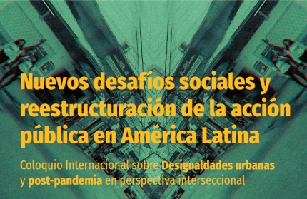 Seminario Nuevos desafiacuteos sociales y reestructuracioacuten de la accioacuten puacuteblica en Ameacuterica Latina